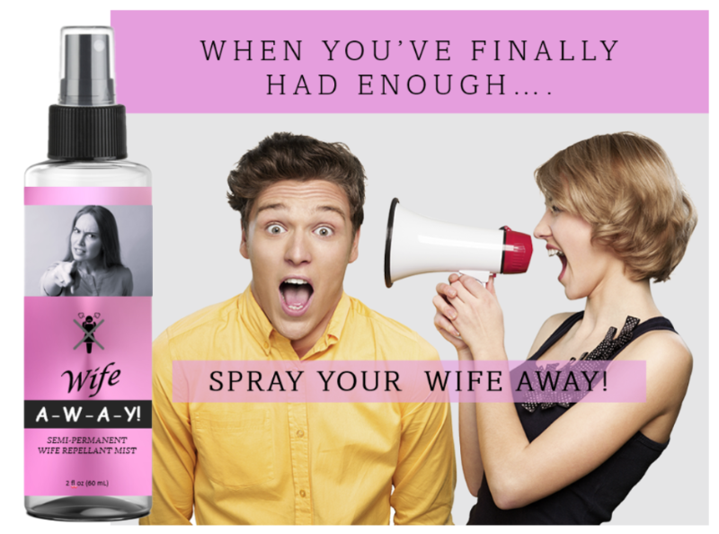 WIFE A-W-A-Y! Wife Repellent Mist